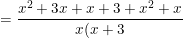 \small =\frac{x^2+3x+x+3+x^2+x}{x(x+3)}=\frac{2x^2+5x+3}{x(x+3)}